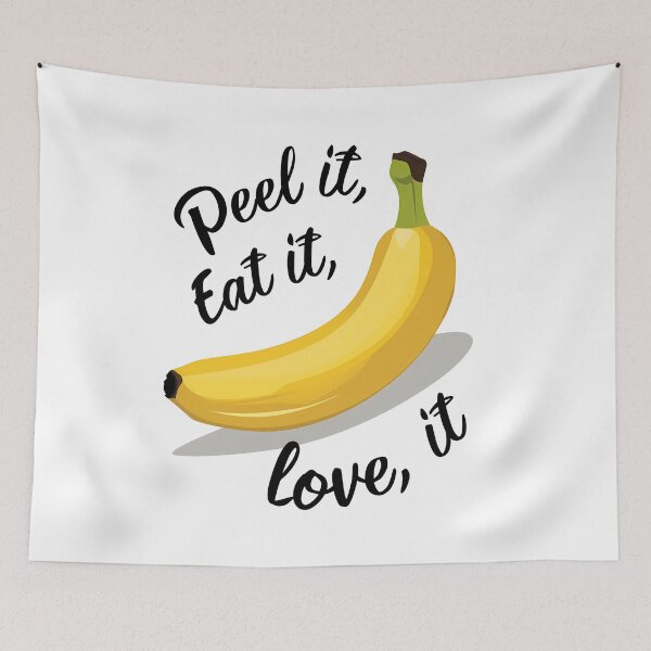 Item preview, Peel it, Eat it, Love it - Funny Banana Design designed and sold by CALIMASHIRTS.