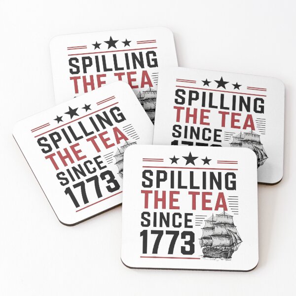 Item preview, spilling the tea since 1773,American Freedom,Patriotic Freedom US Pride,Independence Day,4th Of July designed and sold by venavar.