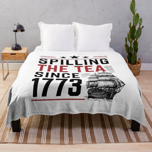 Item preview, spilling the tea since 1773,American Freedom,Patriotic Freedom US Pride,Independence Day,4th Of July designed and sold by venavar.