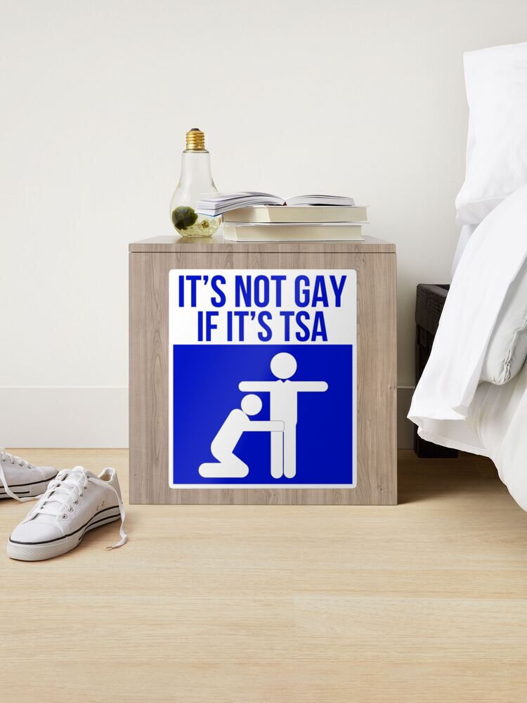 It Is Not Gay If It Is Tsa Funny Humor Tumblr Bottle