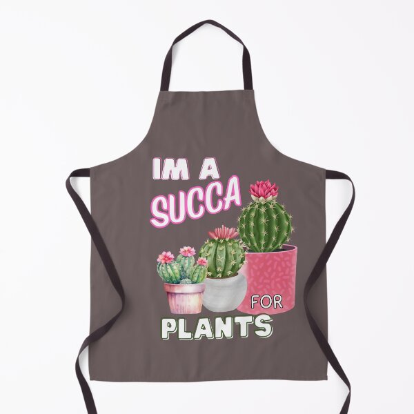 Item preview, IM A SUCCA FOR PLANTS designed and sold by TRDebusk.