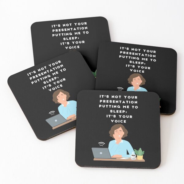 Item preview, It's Not Your Presentation Putting Me to Sleep; It's Your Voice designed and sold by signshirtz.
