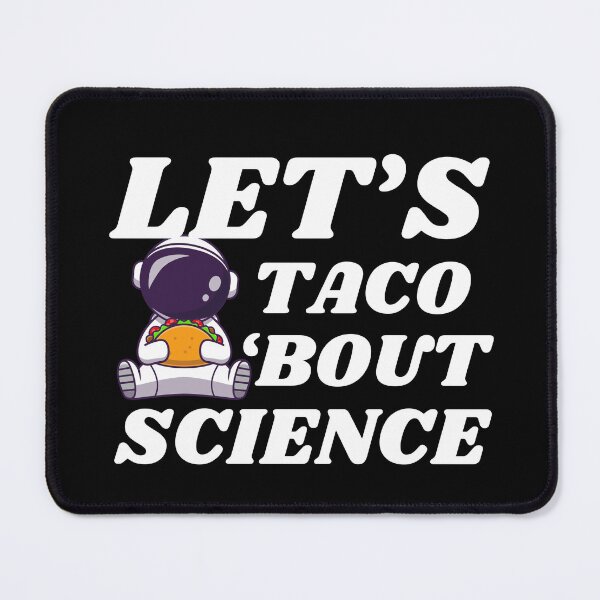 Item preview, Let's taco Science designed and sold by sumajouda.