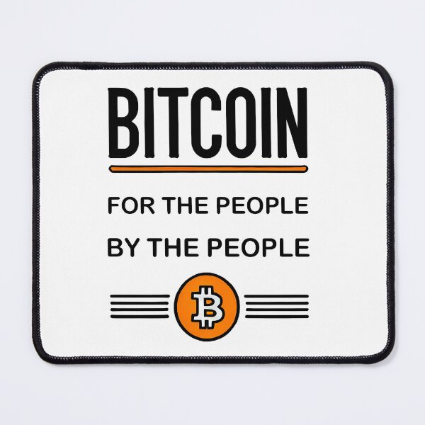 Item preview, Bitcoin for the people by the people designed and sold by NoCompetition.