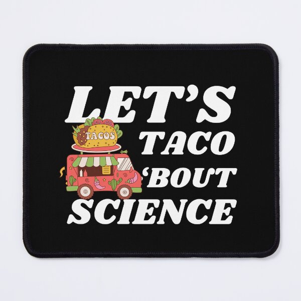 Item preview, Let's taco Science designed and sold by sumajouda.