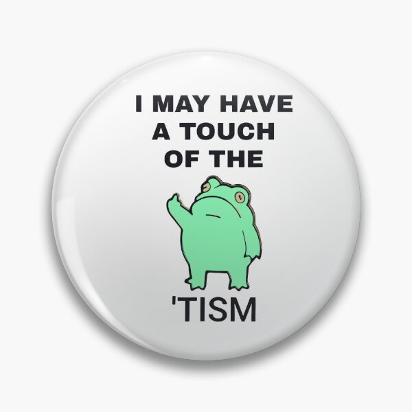 Item preview, I may have a touch of the tism autism designed and sold by AFAF RAOUGUI.
