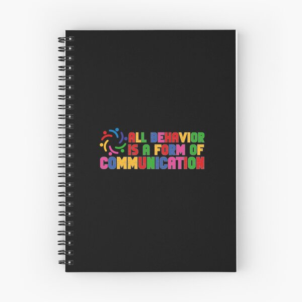 Item preview, All Behavior Is A Form Of Communication designed and sold by GRABAPSHOP.