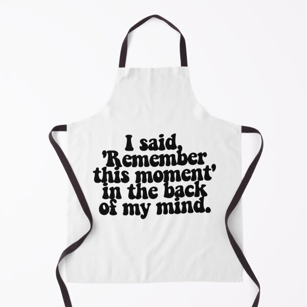Item preview, I said, 'Remember this moment' in the back of my mind. designed and sold by CharmStudio.