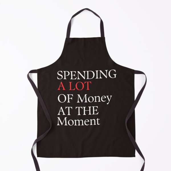 Item preview, Funny Dad Mom Parents Day Spending A Lot Money At The Moment designed and sold by Soufyan06.