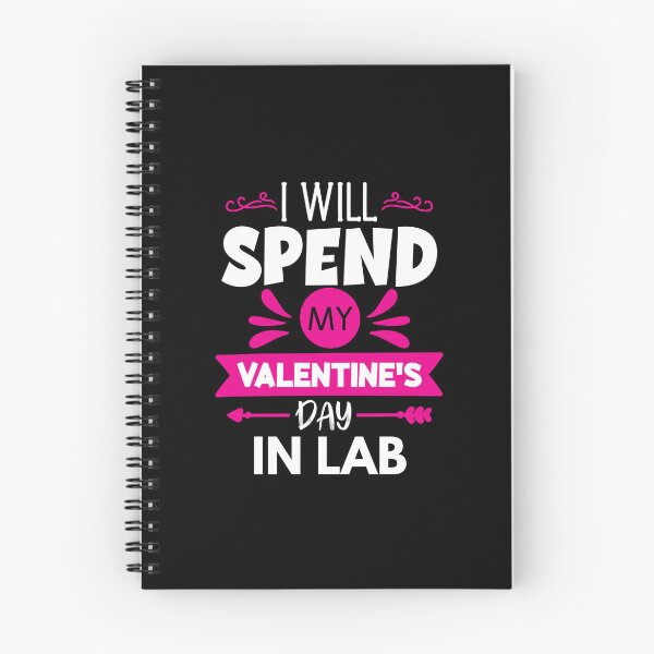 Item preview, I Will Spend My Valentine's Day In Lab - Funny Valentine's Day Laboratory, Science Valentine's Day, Laboratory Valentine's Day designed and sold by jadedscientist.