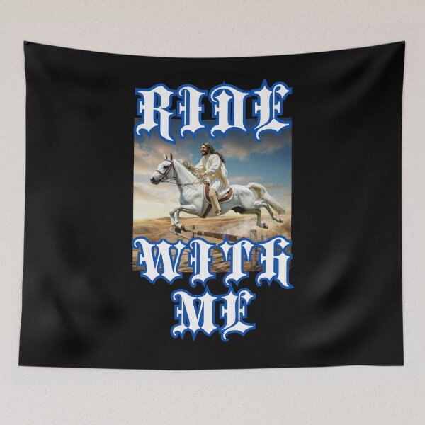 Item preview,  Ride with me say Jesus on horseback christian gothic crazy gifts designed and sold by thankful-loco.