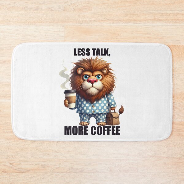 Item preview, Less Talk, More Coffee. Lion designed and sold by BanShopDG.