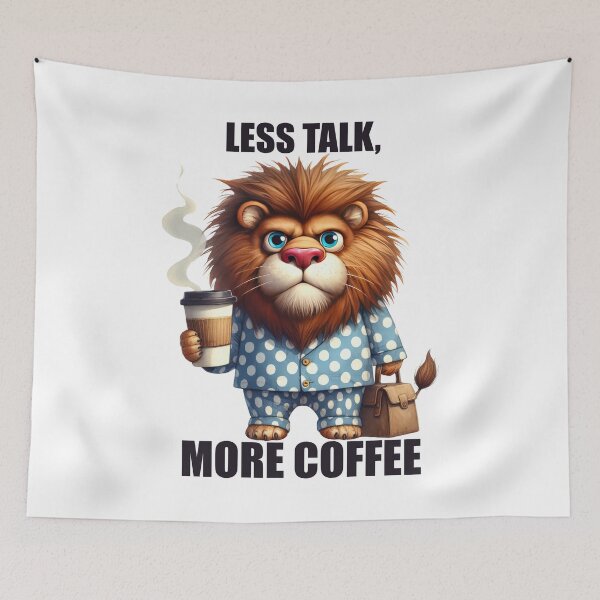 Item preview, Less Talk, More Coffee. Lion designed and sold by BanShopDG.