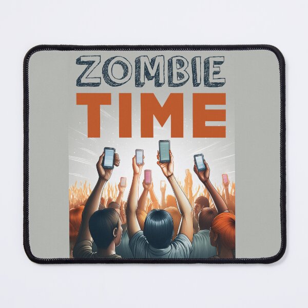 Item preview, zombie time technology modern life quotes designed and sold by La Loca.