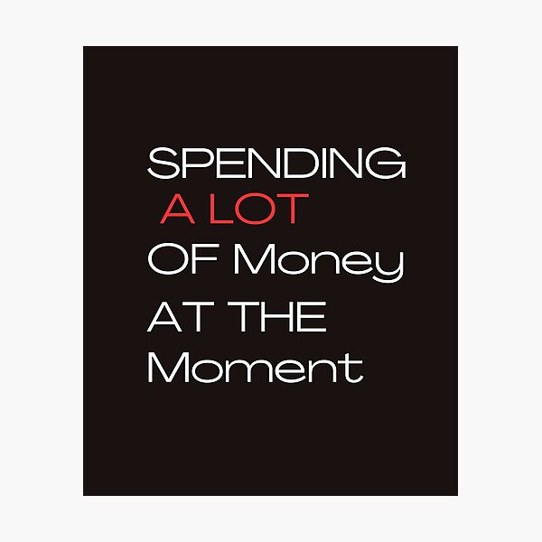 Item preview, Funny Dad Mom Parents Day Spending A Lot Money At The Moment designed and sold by Soufyan06.