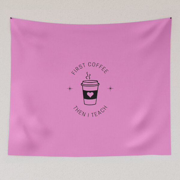 Item preview, First Coffee & Then I teach designed and sold by TeachingEdition.