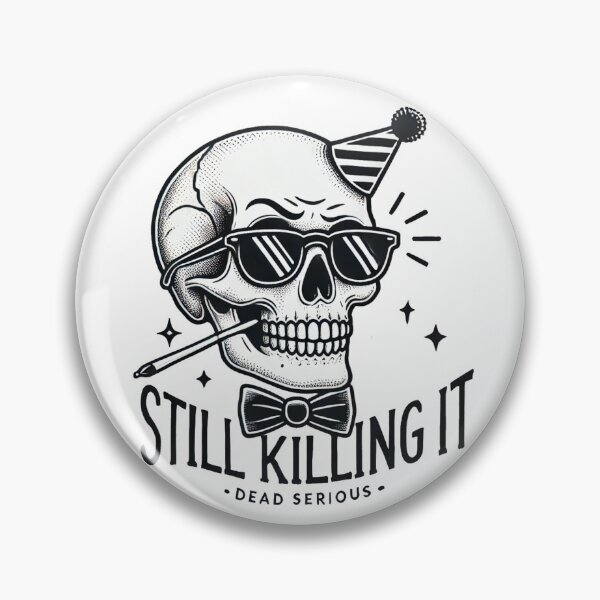 Item preview, Still Killing It - Funny Skull designed and sold by Blink Art Studio.