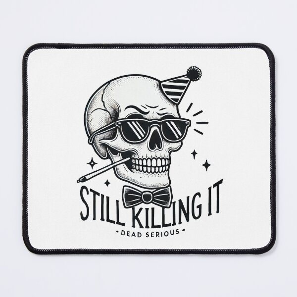 Item preview, Still Killing It - Funny Skull designed and sold by Blink Art Studio.