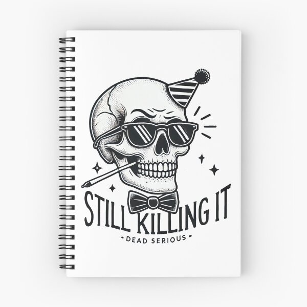 Item preview, Still Killing It - Funny Skull designed and sold by Blink Art Studio.