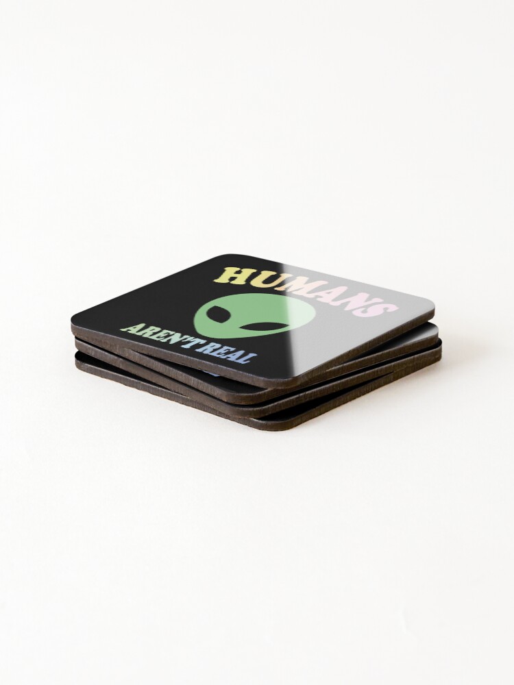 Thumbnail 4 of 5, Coasters (Set of 4), Humans Aren't Real designed and sold by ScienceCorner.