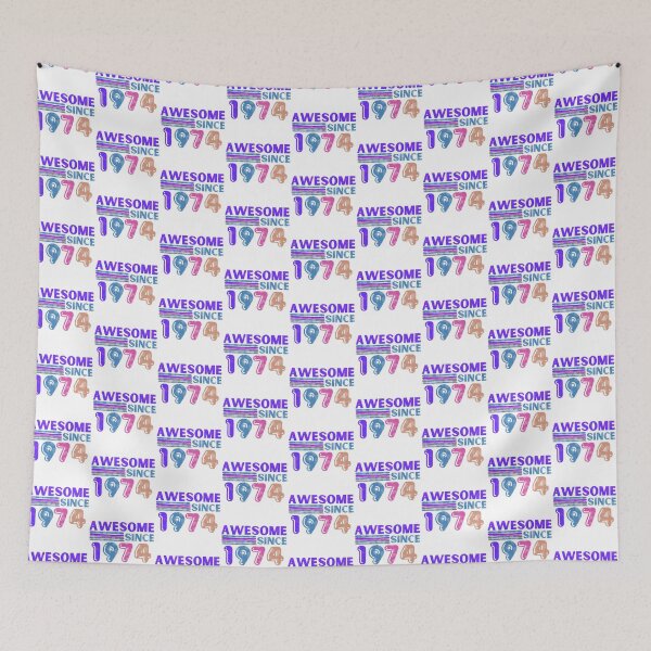 Item preview, Awesome since 1974. 50th birthday gift. Distressed design designed and sold by FreeSoulLab.