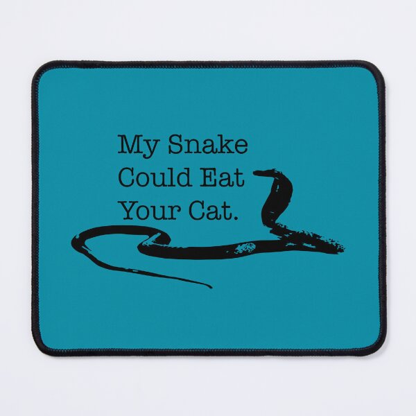 Item preview, My Snake Could Eat Your Cat designed and sold by Corner-Distro.