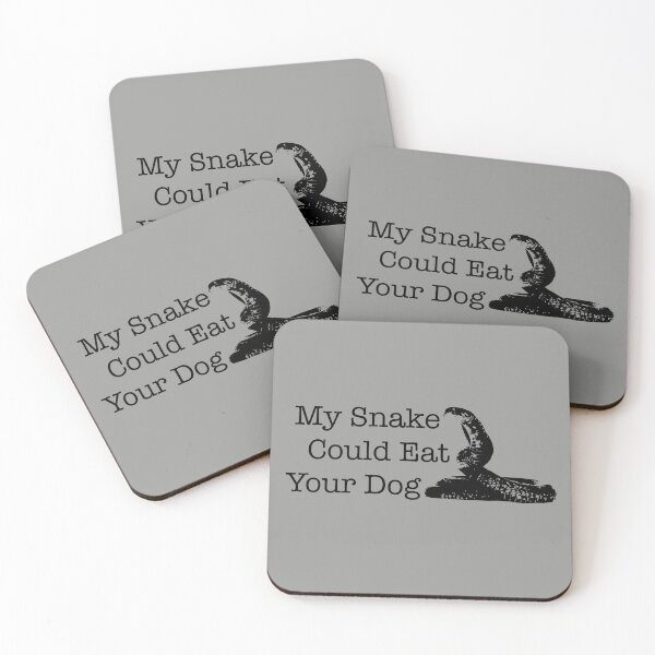 Item preview, My Snake Could Eat Your Dog designed and sold by Corner-Distro.