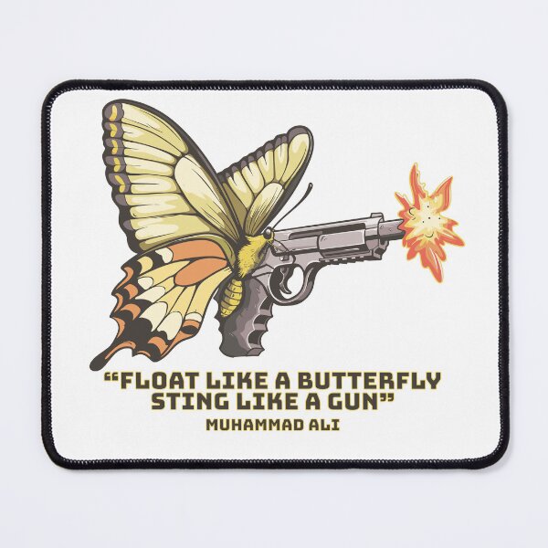 Item preview, Float Like A Butterfly, Sting Like A Gun designed and sold by AllAboutStuffz.