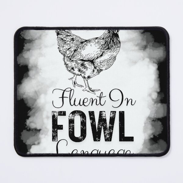 Item preview, Fluent In Fowl Language Funny Chicken Lovers Best Mom Ever designed and sold by Nicet-shirt1.