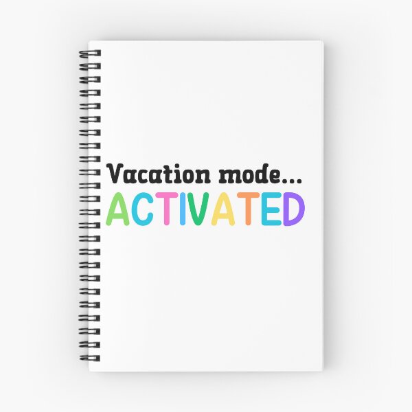Item preview, Vacation Mode Activated designed and sold by Whackadoodletee.