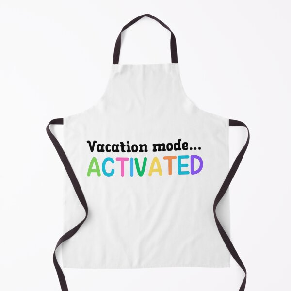 Item preview, Vacation Mode Activated designed and sold by Whackadoodletee.