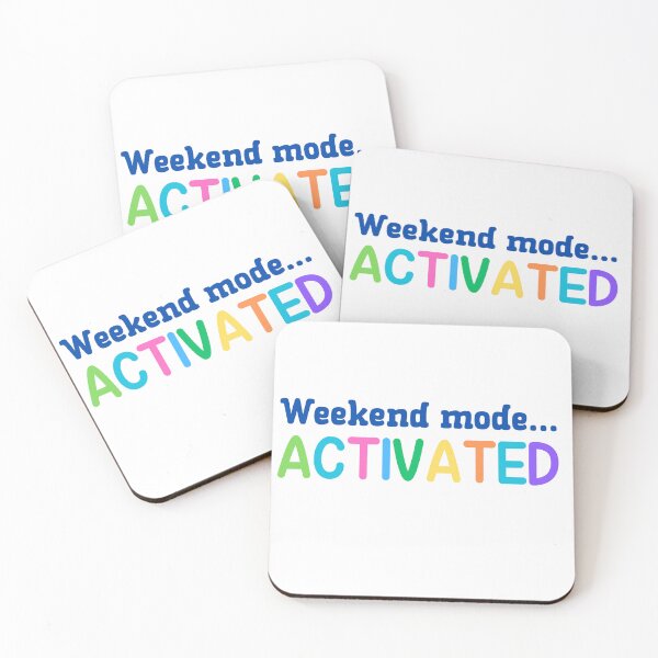 Item preview, Weekend Mode Activated designed and sold by Whackadoodletee.