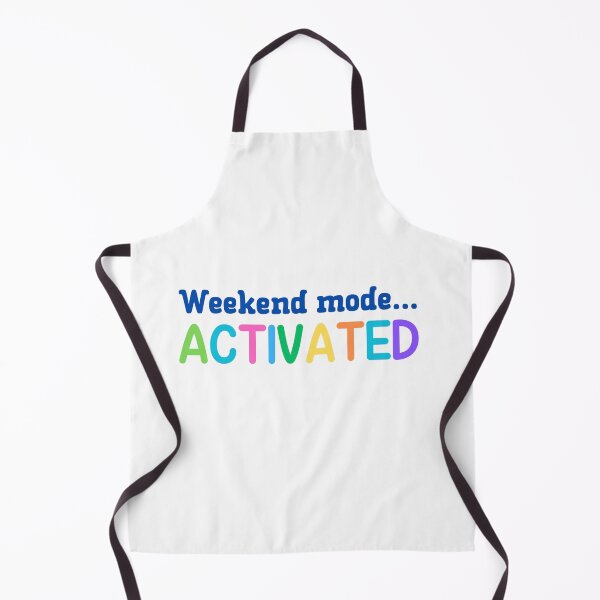 Item preview, Weekend Mode Activated designed and sold by Whackadoodletee.