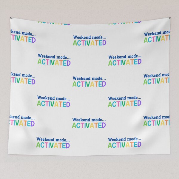 Item preview, Weekend Mode Activated designed and sold by Whackadoodletee.