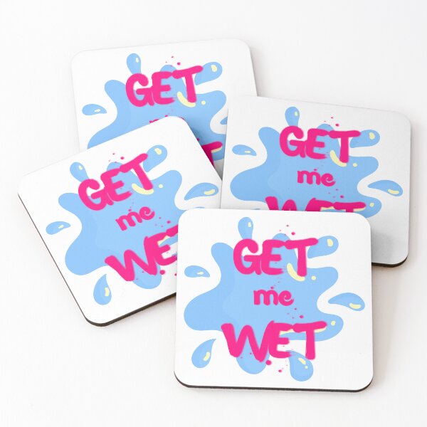 Item preview, Get Me Wet designed and sold by UNK-Fatigues.