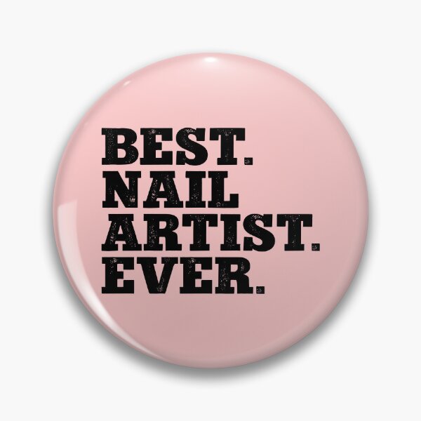 Item preview, Best Nail Artist Ever designed and sold by kamrankhan.