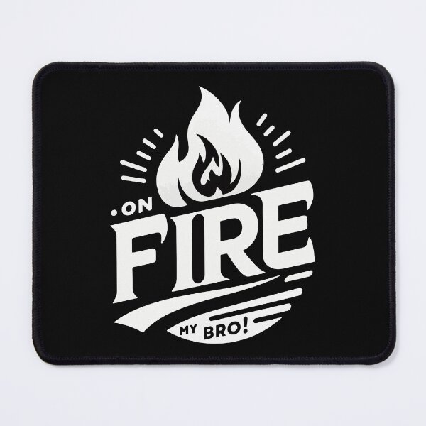 Item preview, On Fire Bro designed and sold by iwzzuel.