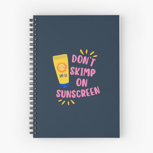 Item preview, Don't skimp on sunscreen designed and sold by Neadoodles.