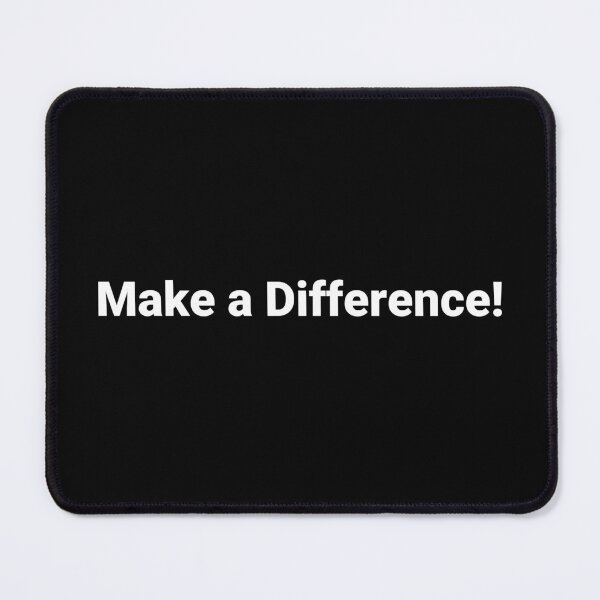 Item preview, Make a Difference! designed and sold by Text-based T-Shirts and Gifts.