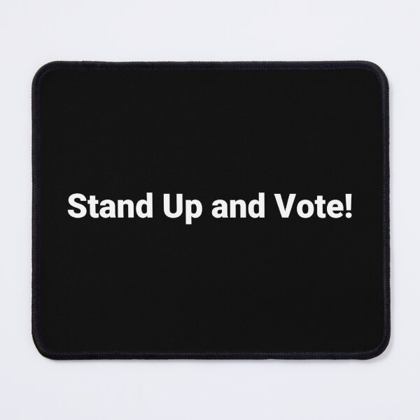 Item preview, Stand Up and Vote! designed and sold by Text-based T-Shirts and Gifts.
