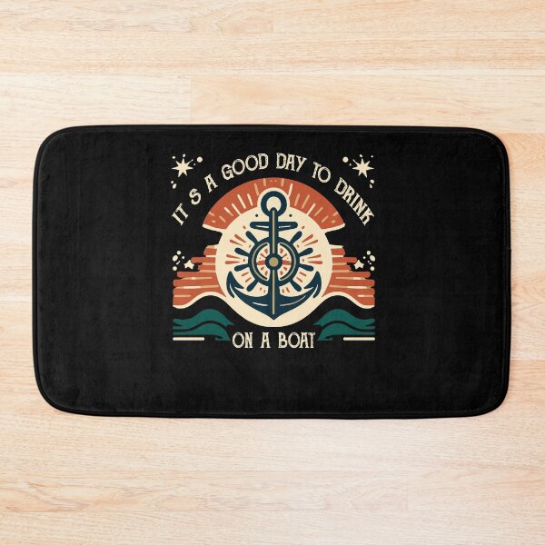 Item preview, It's A Good Day To Drink On A Boat Funny Pontoon Drinking designed and sold by Dressed For  Duty.