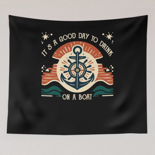 Item preview, It's A Good Day To Drink On A Boat Funny Pontoon Drinking designed and sold by Dressed For  Duty.