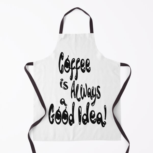 Item preview, Coffee is Always a Good Idea designed and sold by caFUNated.
