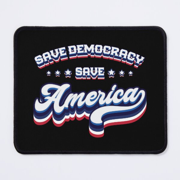 Item preview, Save Democracy - 2024 Elections designed and sold by Whimsical Thinker.