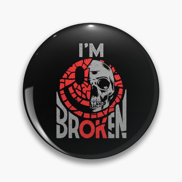 Artikelvorschau, Confused Smile I'm Broken Invisible Illness I'm OK entworfen und verkauft von Dressed For Duty.
