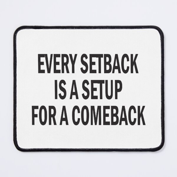 Item preview, Every setback is a setup for a comeback designed and sold by Polla-Shirt.