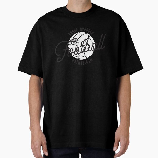 Above Average Football Enthusiasm (Black) Oversized T-Shirt