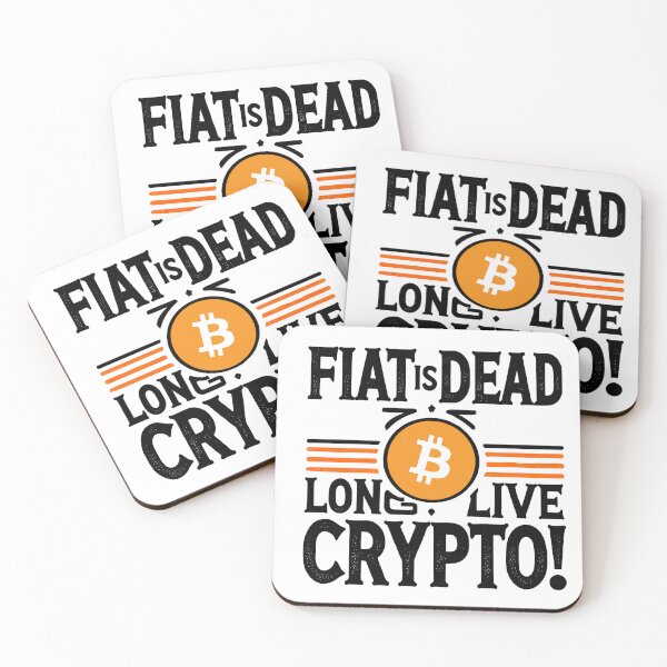 Item preview, Fiat is dead long live crypto Bitcoin & crypto Merch designed and sold by NoCompetition.