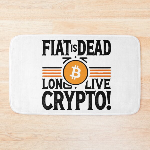 Artikelvorschau, Fiat ist tot, lang lebe Krypto Bitcoin & Krypto Merch entworfen und verkauft von NoCompetition.