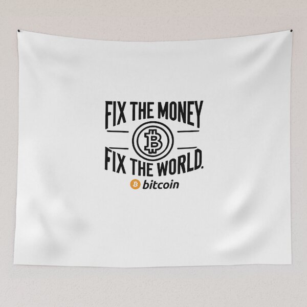 Item preview, Fix the money fix the world Bitcoin Crypto Merch designed and sold by NoCompetition.